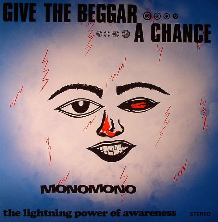Monomono Give The Beggar A Chance