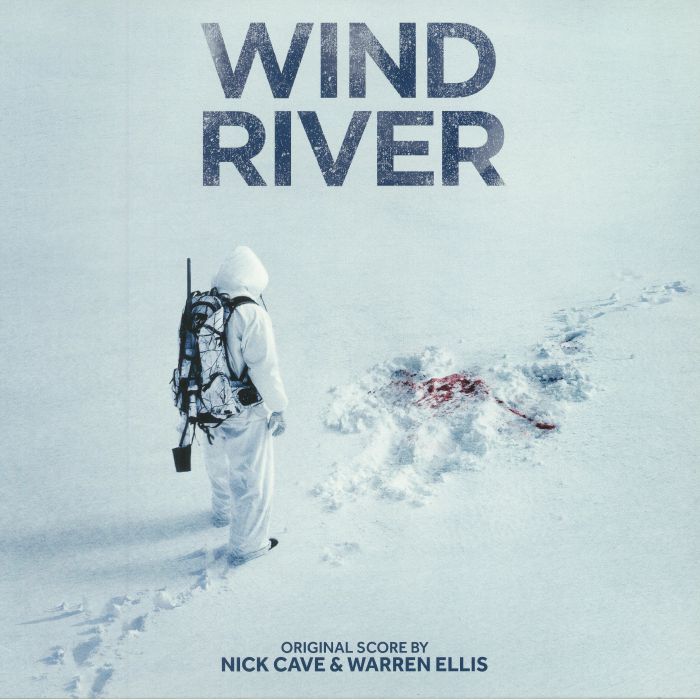 Nick Cave | Warren Ellis – Wind River (Soundtrack) vinyl cover