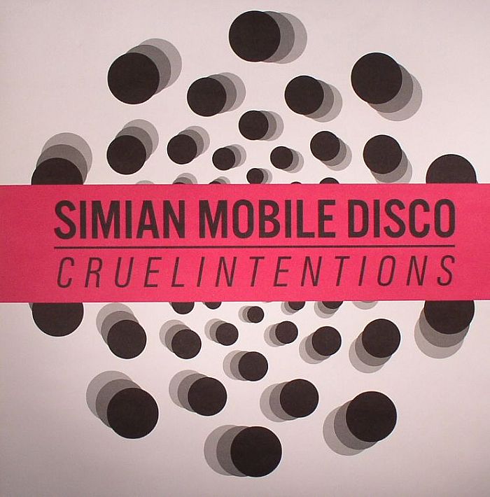 Simian Mobile Disco Cruel Intentions