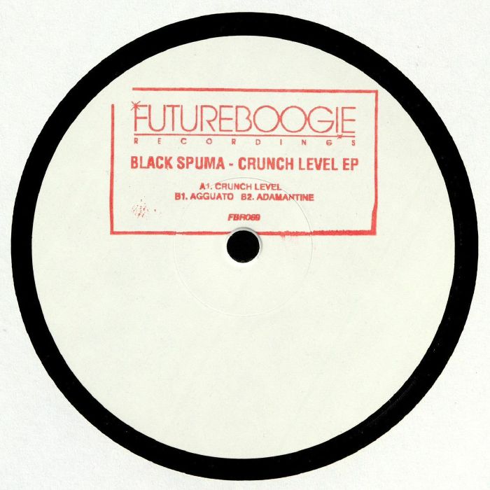 Black Spuma Crunch Level EP