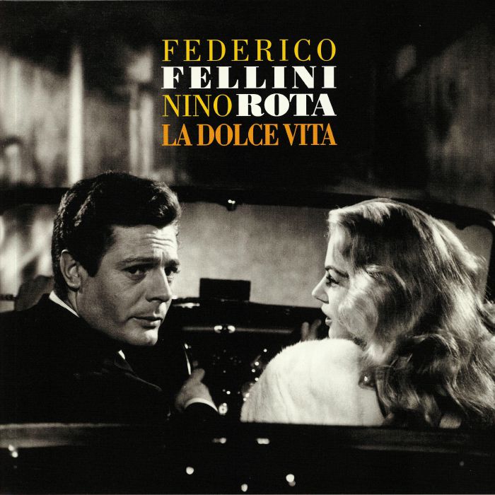 Federico Fellini | Nino Rota La Dolce Vita (Soundtrack)