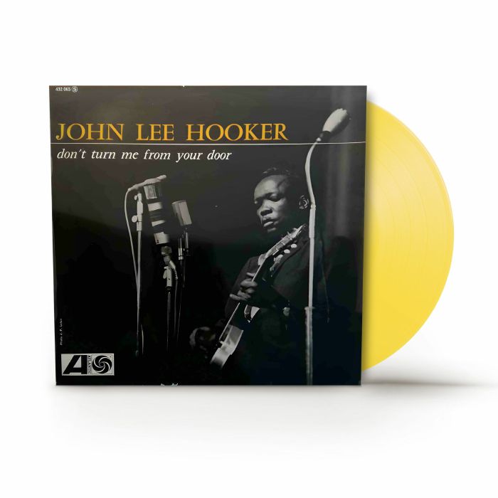 John Lee Hooker Dont Turn Me From Your Door (mono) (Record Store Day Black Friday RSD 2024)