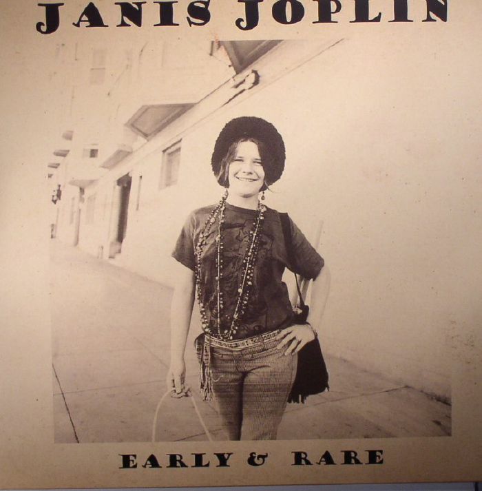 Janis Joplin Early and Rare