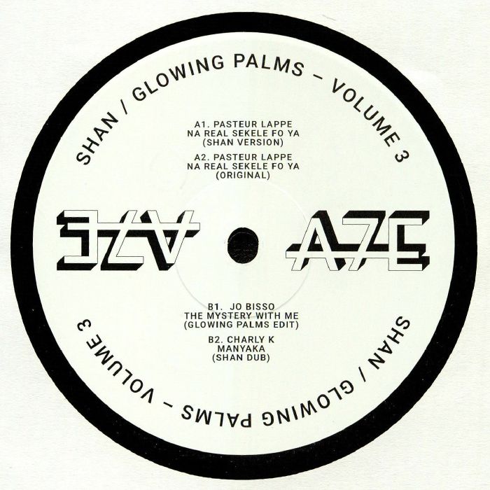 Shan | Glowing Palms | Pasteur Lappe | Jo Bisso | Charly K Africa Seven Presents A7Edits Vol 3