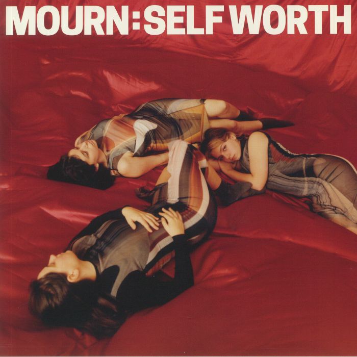 Mourn Self Worth