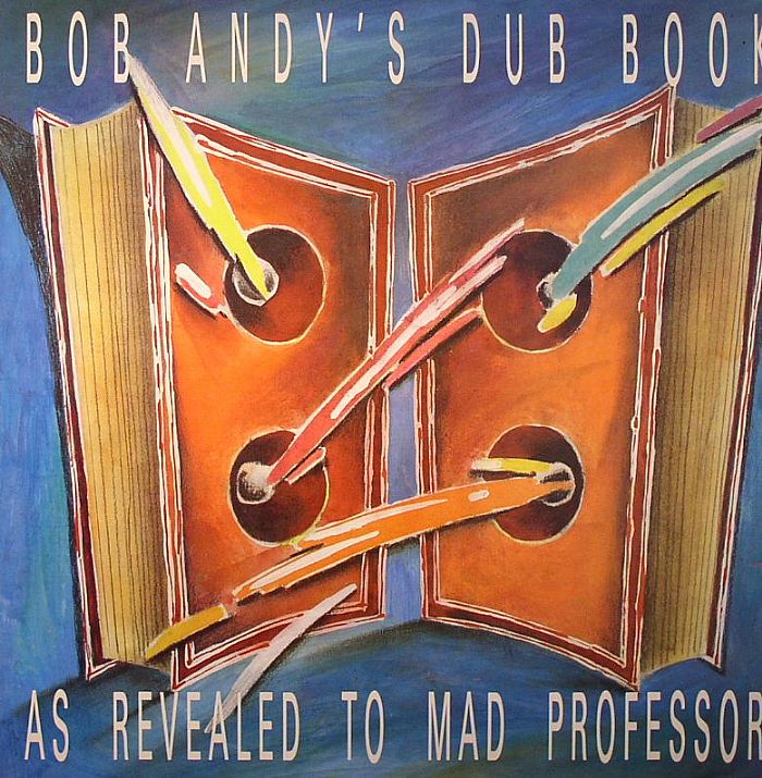 Bob Andy | Mad Professor Bob Andys Dub Book: As Revealed To Mad Professor (reissue)
