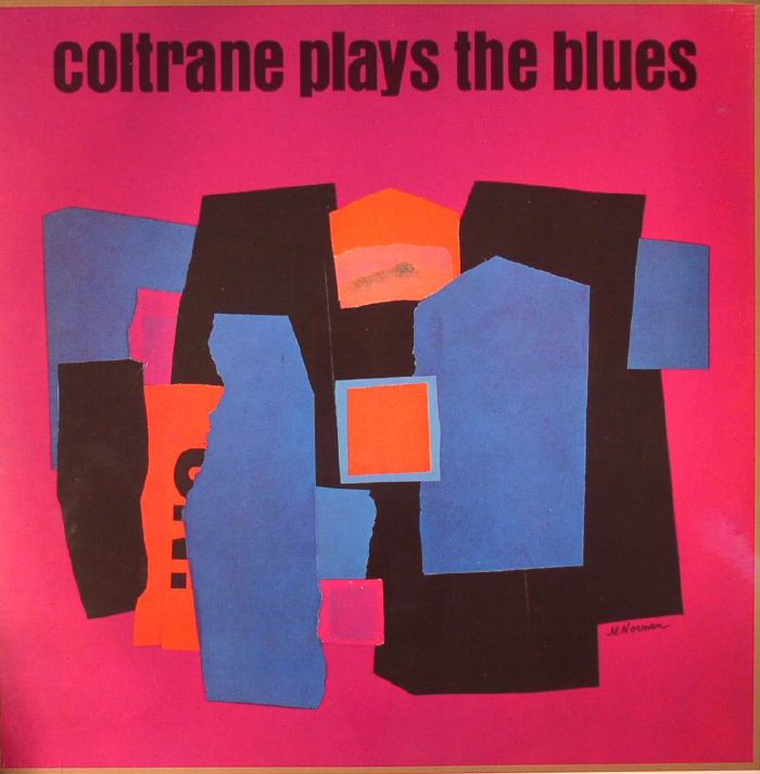 John Coltrane Coltrane Plays The Blues (reissue)
