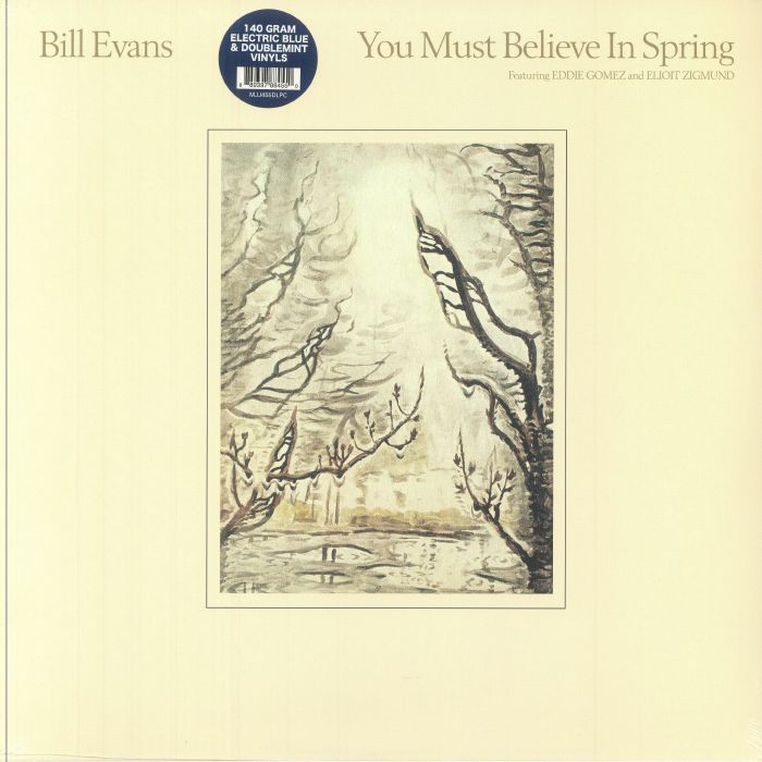 Bill Evans You Must Believe In Spring