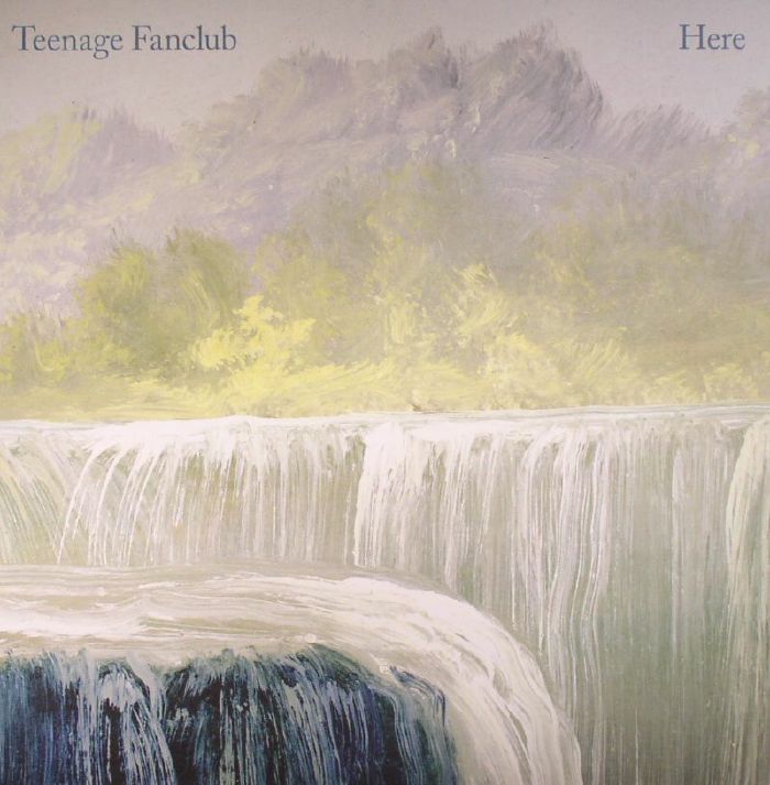 Teenage Fanclub Here