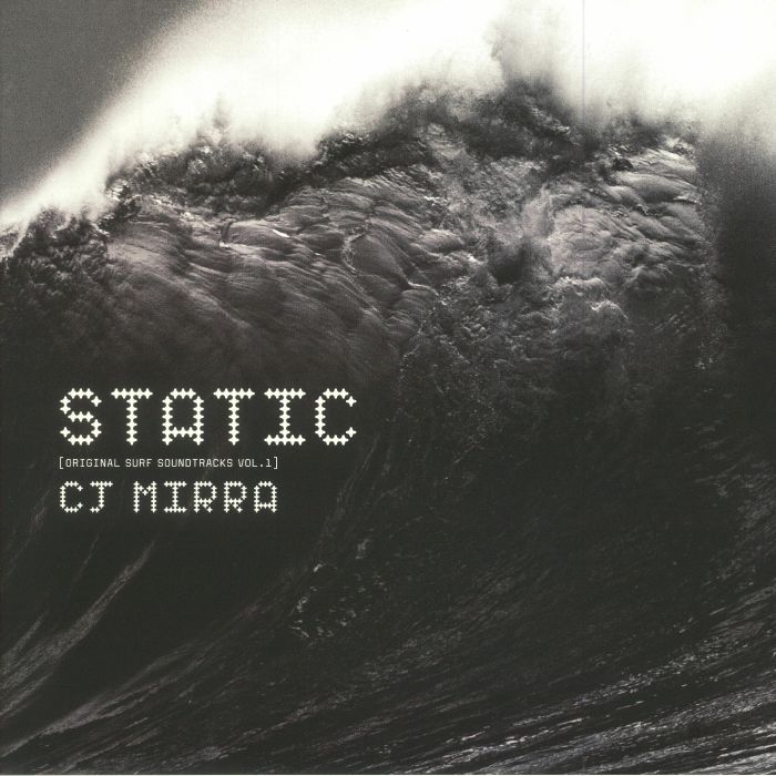 Cj Mirra Static: Original Surf Soundtracks Vol 1