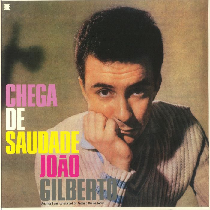 Joao Gilberto Chega De Saudade