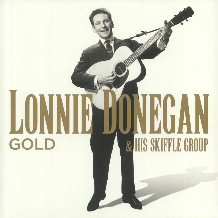 Lonnie Donegan and His Skiffle Group Gold