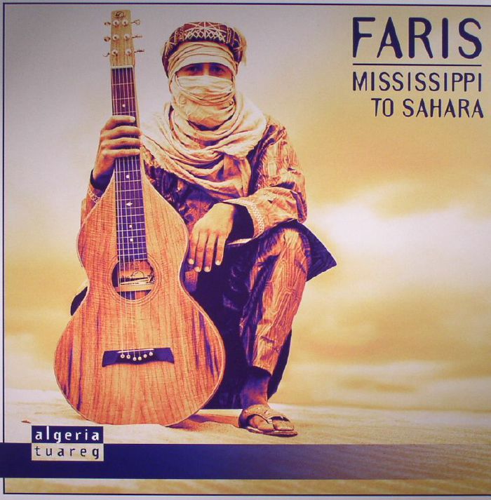 Faris Mississippi To Sahara