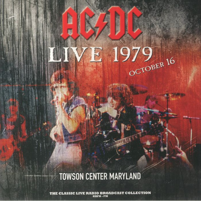 Ac | Dc Live At Towson Center Maryland October 16 1979