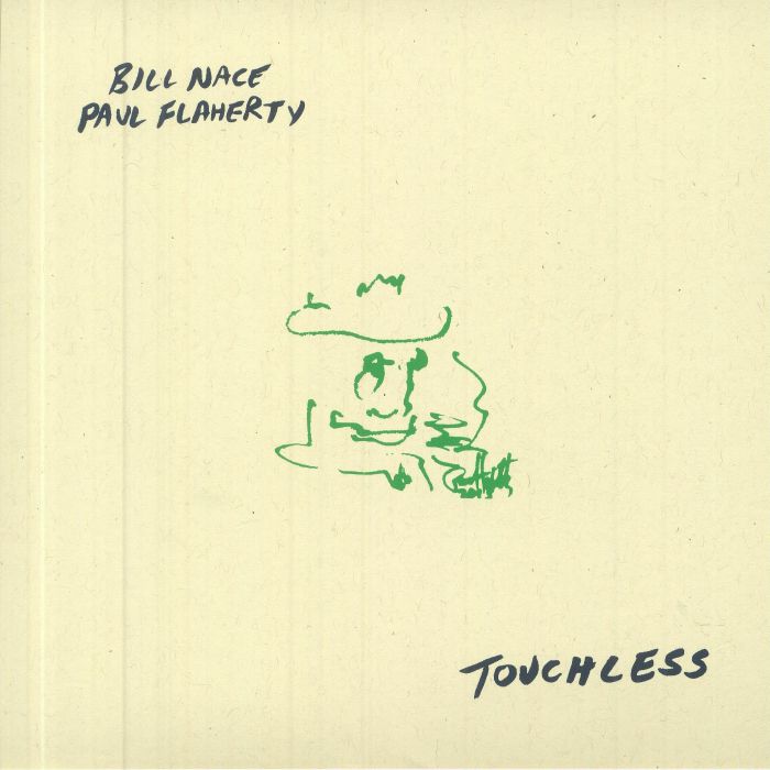 Bill Nace | Paul Flaherty Touchless