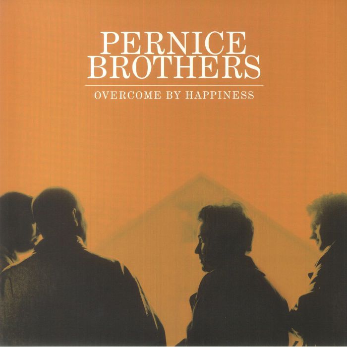 Pernice Brothers Overcome By Happiness (25th Anniversary Edition)