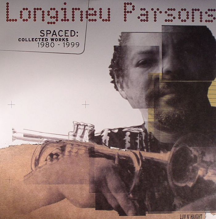 Longineu Parsons Spaced: Collected Works 1980 1999