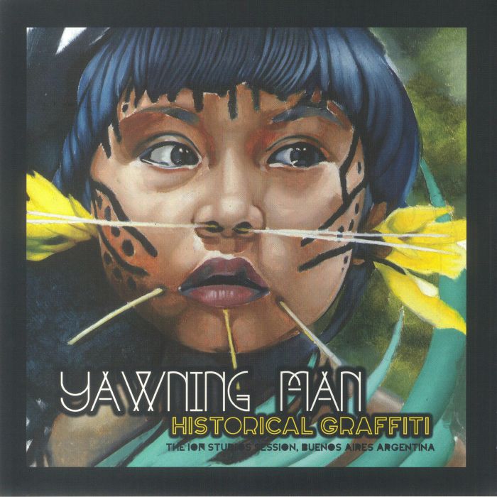 Yawning Man – Historical Graffiti vinyl cover