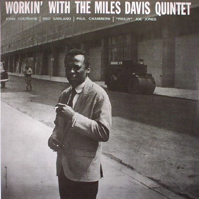 Miles Davis Quintet Workin With The Miles Davis Quintet (reissue)