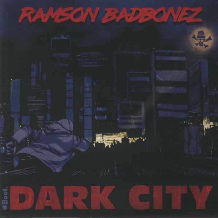 Ramson Badbonez Dark City
