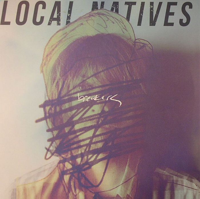 Local Natives Breakers