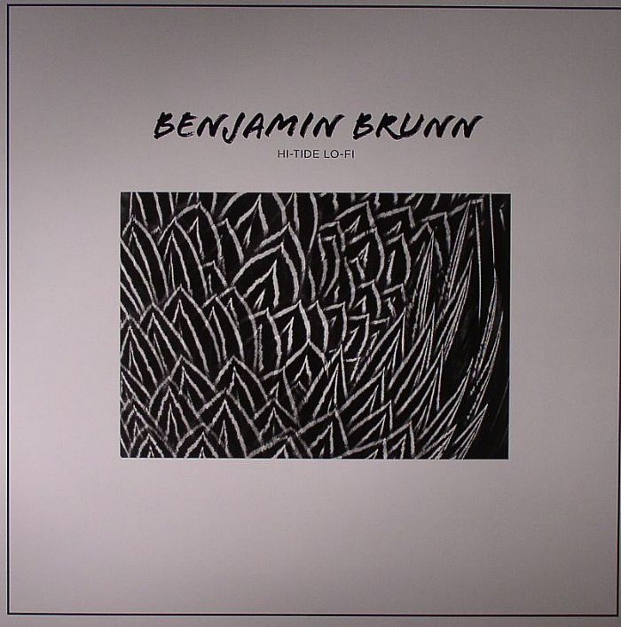 Benjamin Brunn Hi Tide Lo Fi