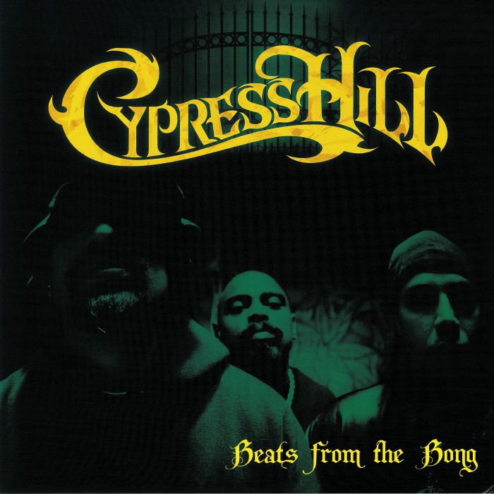 Cypress Hill Beats From The Bong: Instrumentals