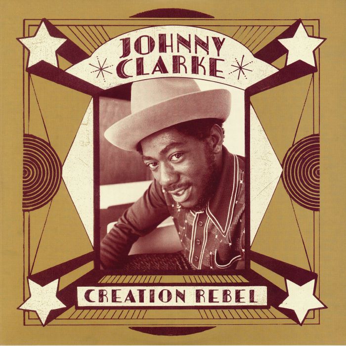 Johnny Clarke Creation Rebel