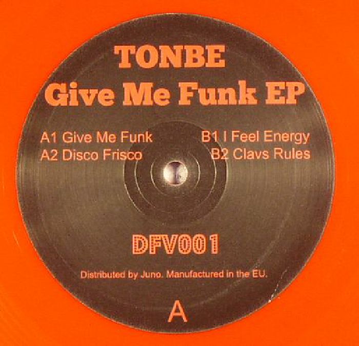 Tonbe Give Me Funk EP