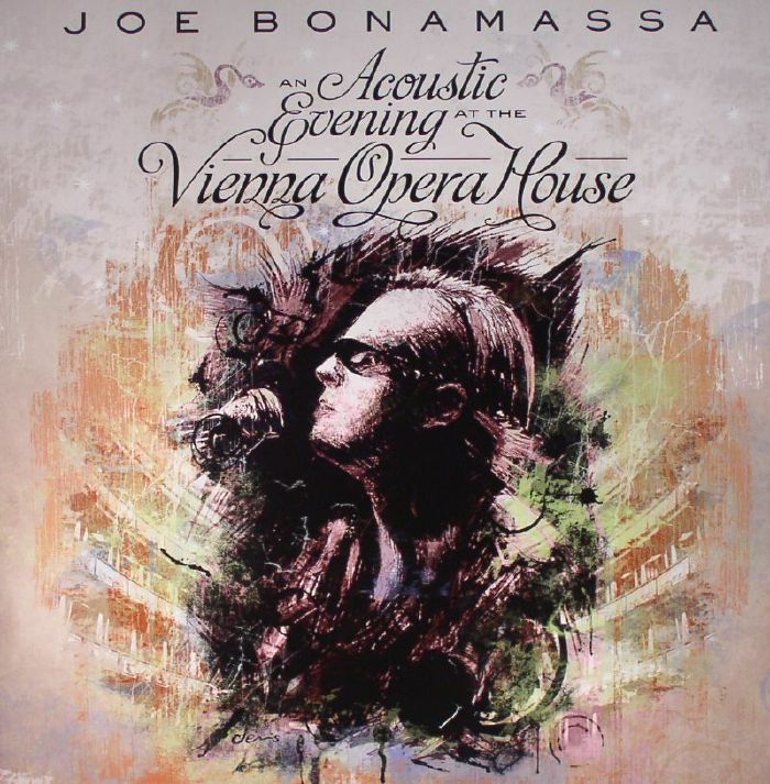 Joe Bonamassa An Acoustic Evening At The Vienna Opera House