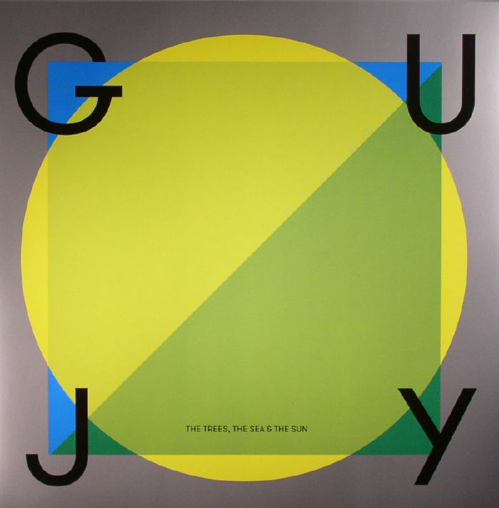 Guy J The Trees The Sea and The Sun LP Sampler