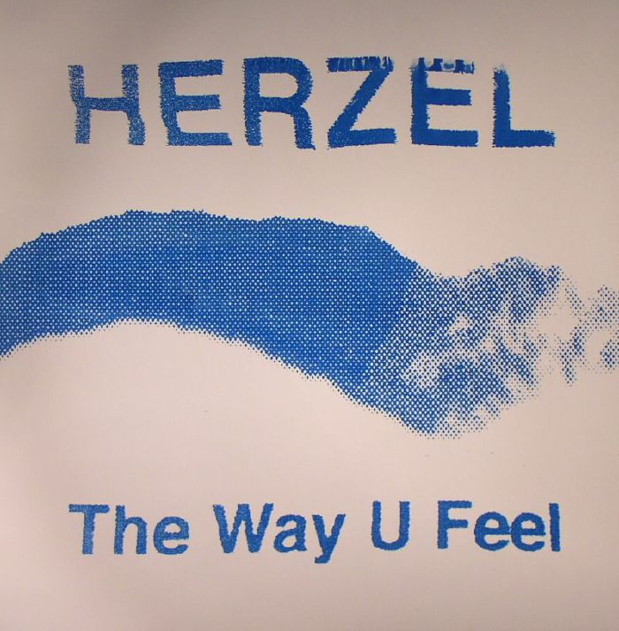 Herzel The Way U Feel