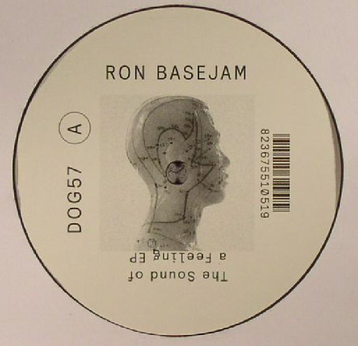 Ron Basejam The Sound Of A Feeling EP