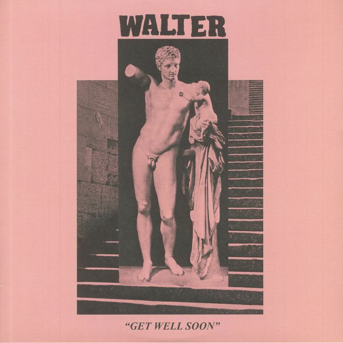 Walter Get Well Soon
