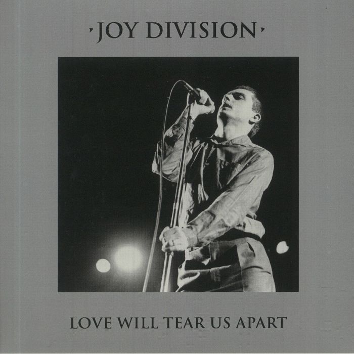 Joy Division – Love Will Tear Us Apart vinyl cover