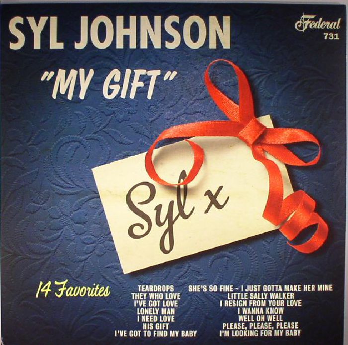 Syl Johnson My Gift