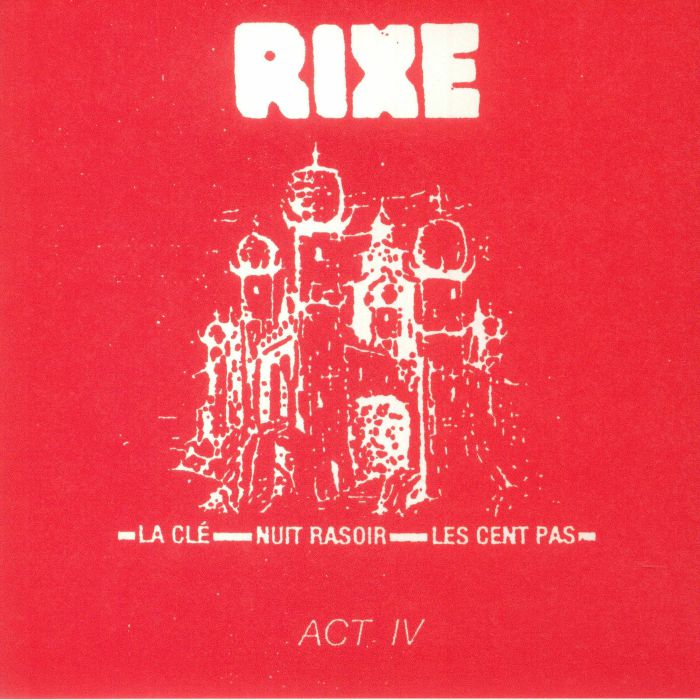 Rixe Act IV