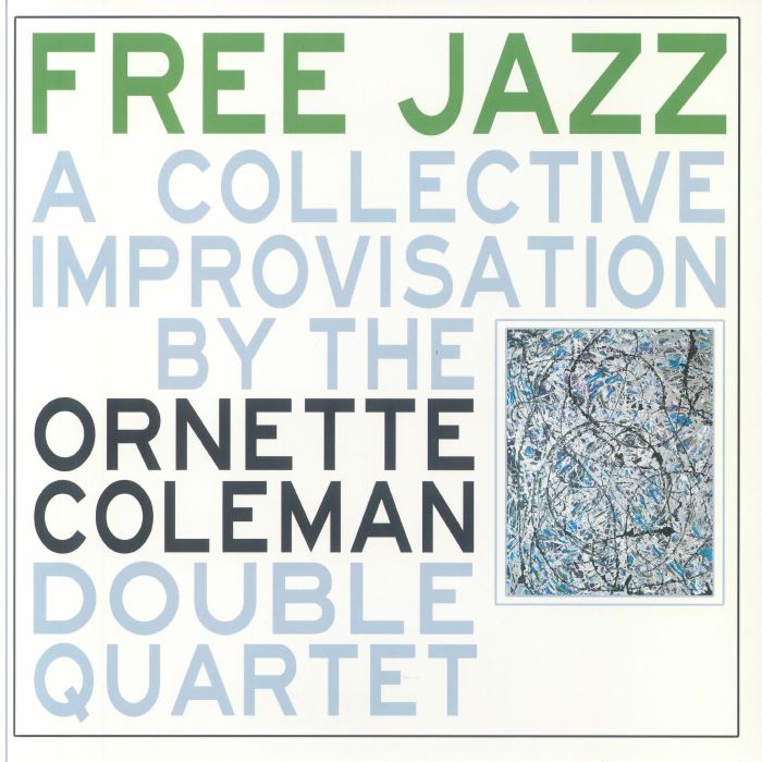 Ornette Coleman – Free Jazz vinyl cover