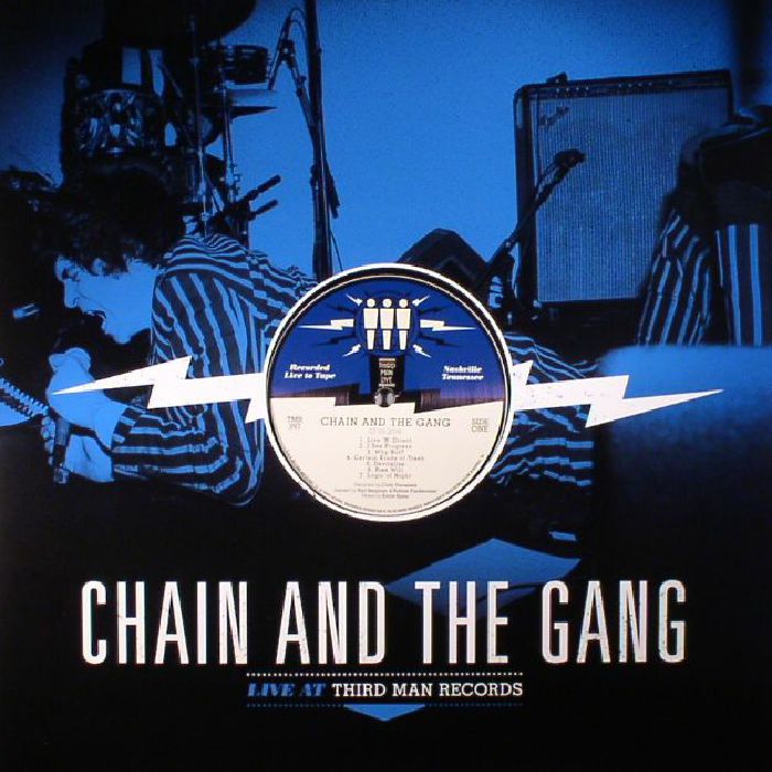 Chain and The Gang Live At Third Man Records