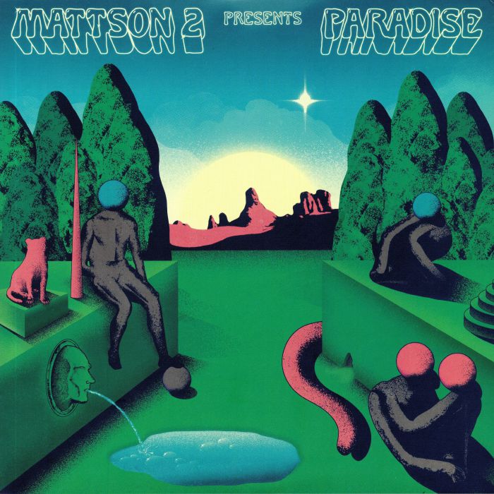 The Mattson 2 – Paradise vinyl cover