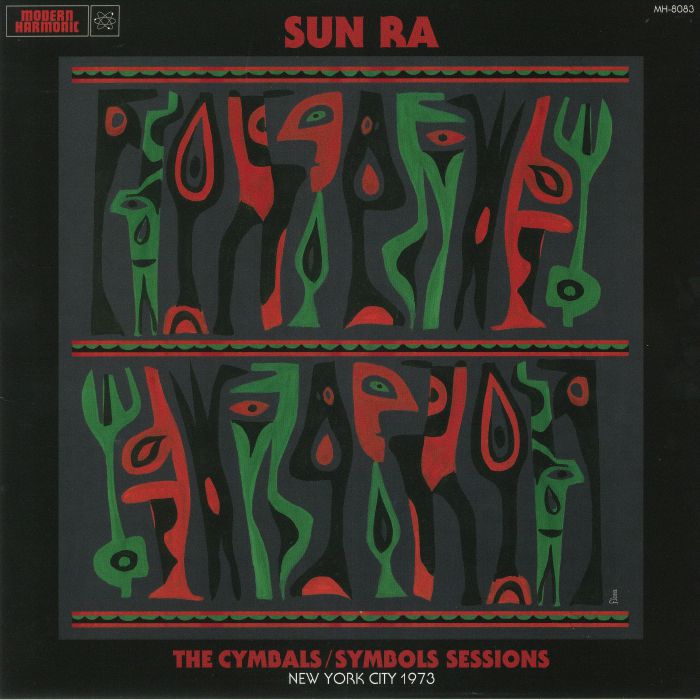 Sun Ra The Cymbals: Symbols Sessions New York City 1973 (Record Store Day 2018)