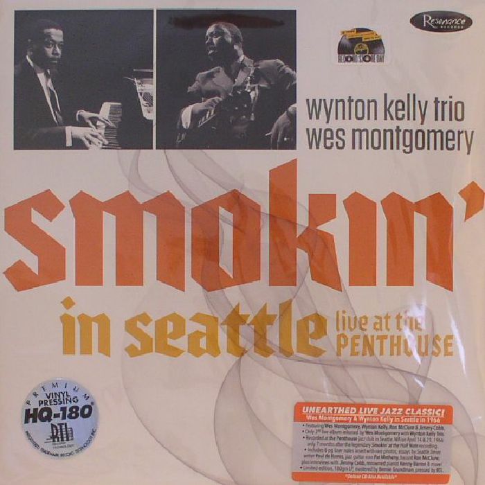 Wes Montgomery Withthe Wynton Kelly Trio Smokin In Seattle: Live At The Penthouse (Record Store Day 2017)