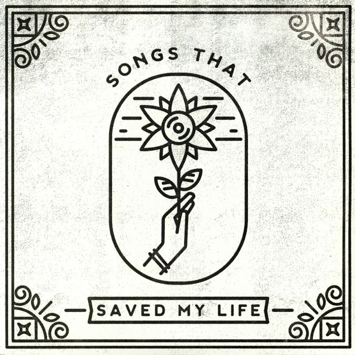 Various Artists Songs That Saved My Life