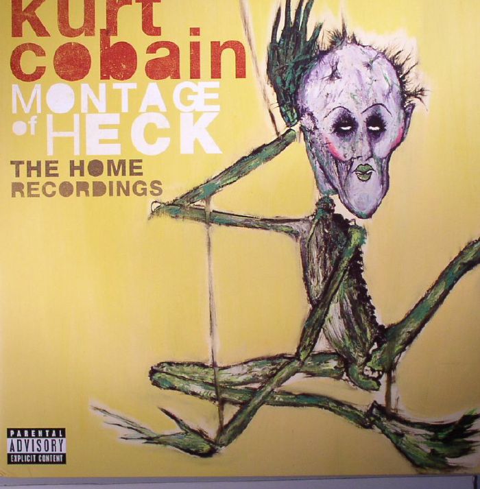 Kurt Cobain Montage Of Heck: The Home Recordings (Soundtrack)