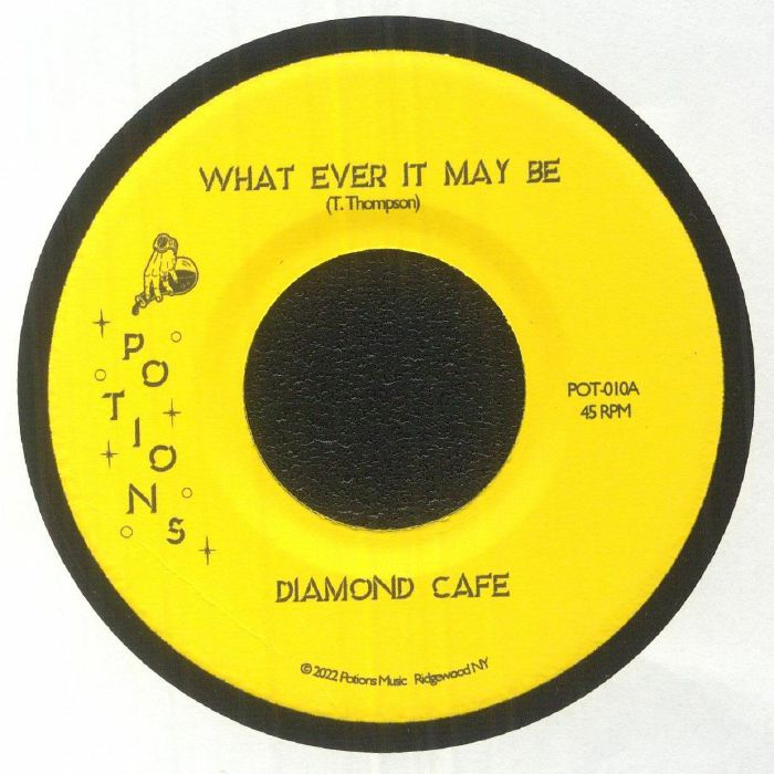Diamond Cafe What Ever It May Be