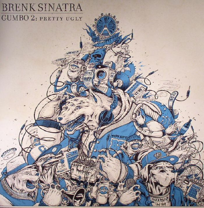 Brenk Sinatra Gumbo II: Pretty Ugly: 5th Anniversary Edition