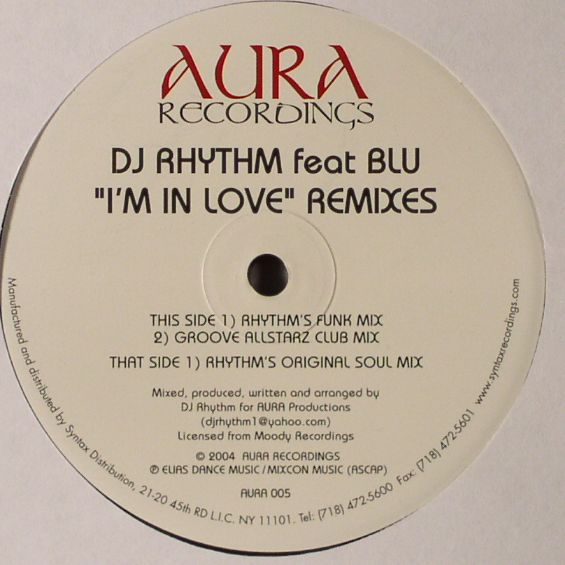 DJ Rhythm | Blu Im In Love (remixes)