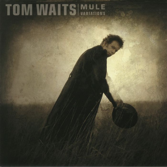 Tom Waits Mule Variations (remastered)