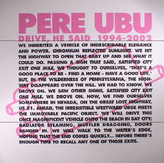 Pere Ubu Drive He Said 1994 2002