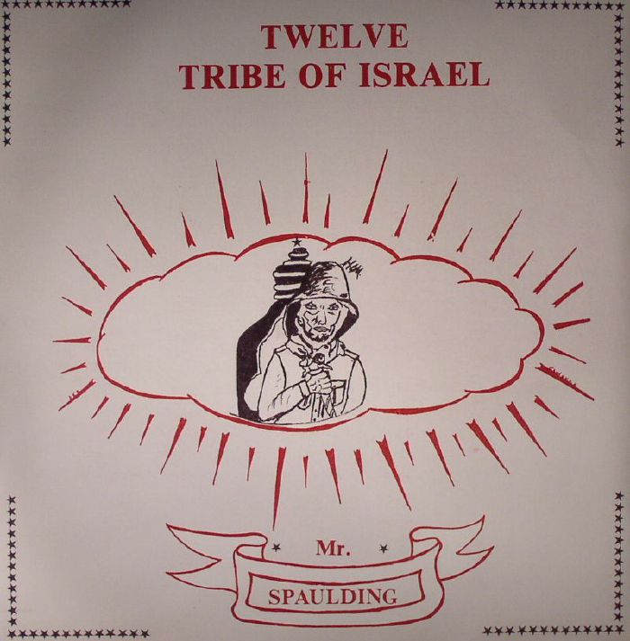 Mr Spaulding Twelve Tribe Of Israel